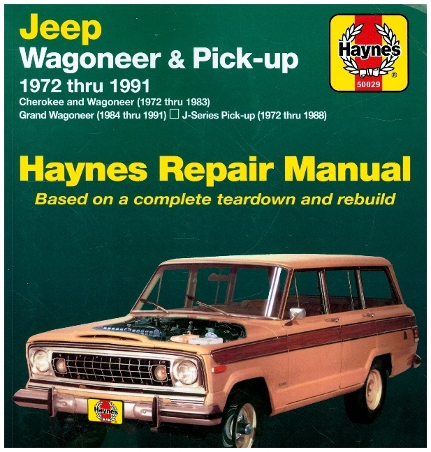 Cover: 9781563922428 | Cherokee &amp; Wagoneer 1972-83, Grand Wagoneer 1984-91 &amp; J-Series...