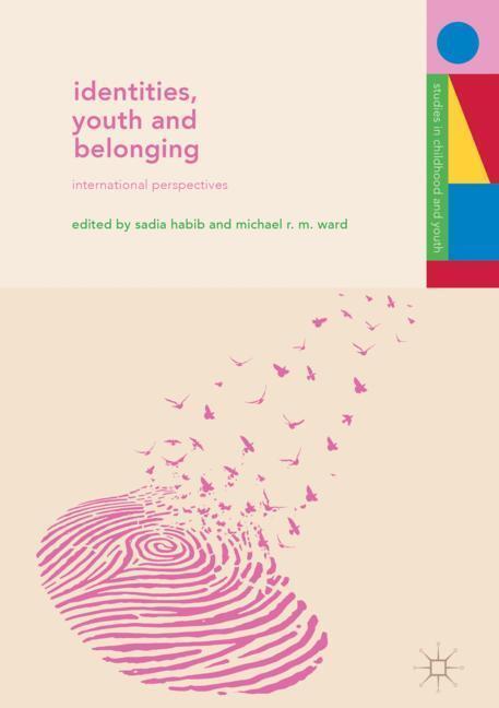 Cover: 9783319961125 | Identities, Youth and Belonging | International Perspectives | Buch