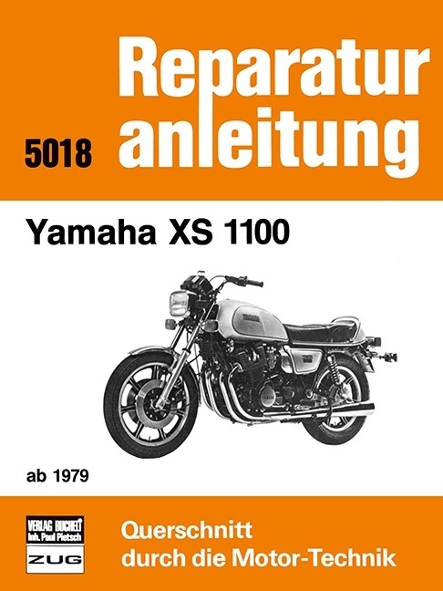 Cover: 9783716815533 | Yamaha XS 1100 ab 1979 | Taschenbuch | 104 S. | Deutsch | 2016