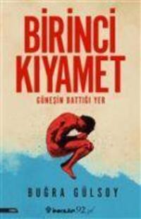 Cover: 9789751040183 | Birinci Kiyamet | Günesin Battigi Yer | Bugra Gülsoy | Taschenbuch