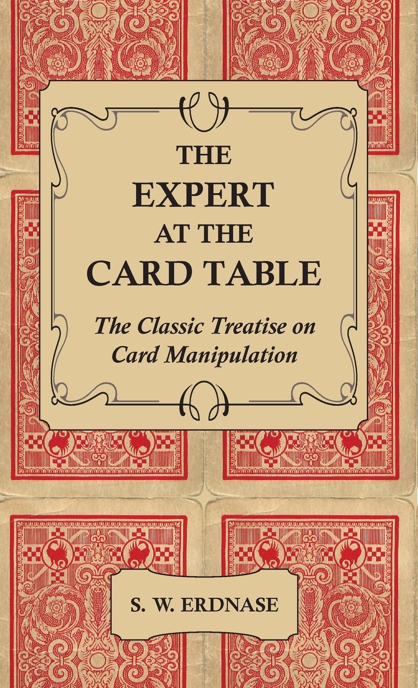 Cover: 9781444656824 | The Expert at the Card Table - The Classic Treatise on Card...