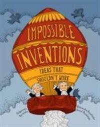 Cover: 9781776571703 | Impossible Inventions | Malgorzata Mycielska | Buch | Gebunden | 2017