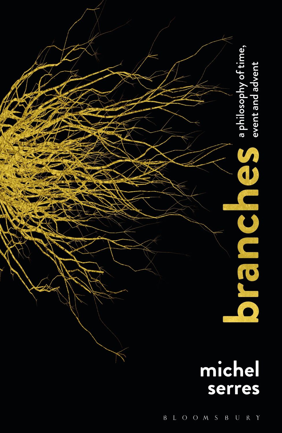 Cover: 9781474297516 | Branches | A Philosophy of Time, Event and Advent | Michel Serres