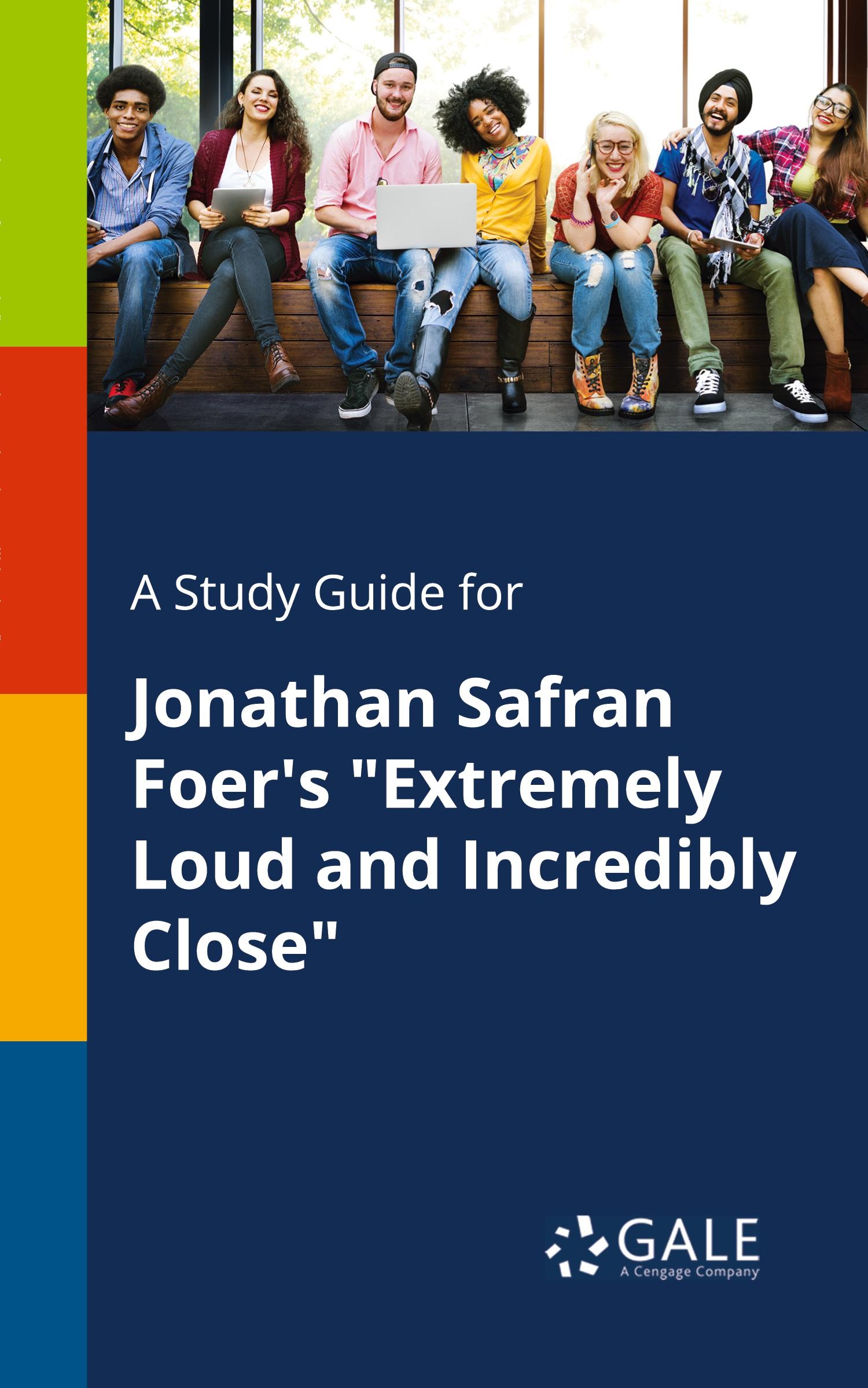 Cover: 9781375379694 | A Study Guide for Jonathan Safran Foer's "Extremely Loud and...