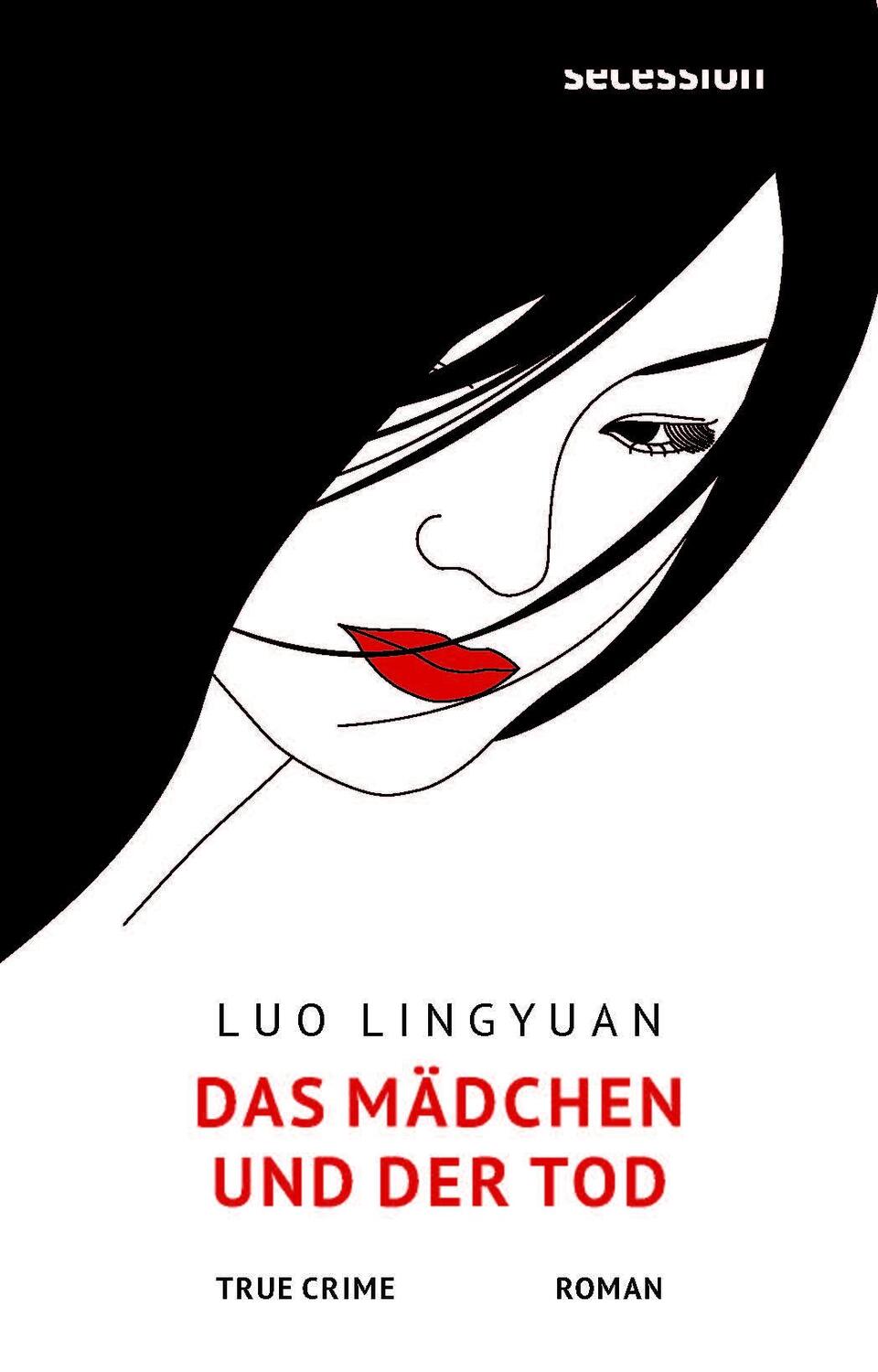 Cover: 9783966391016 | Das Mädchen und der Tod | Lingyuan Luo | Buch | 250 S. | Deutsch