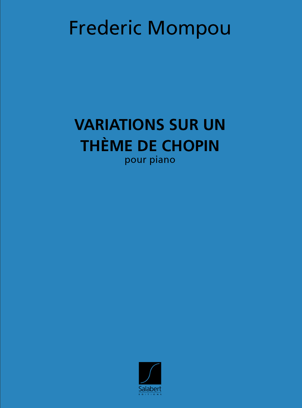 Cover: 9790048022164 | Variations sur un theme de Chopin pour piano | Frederic Mompou | Buch