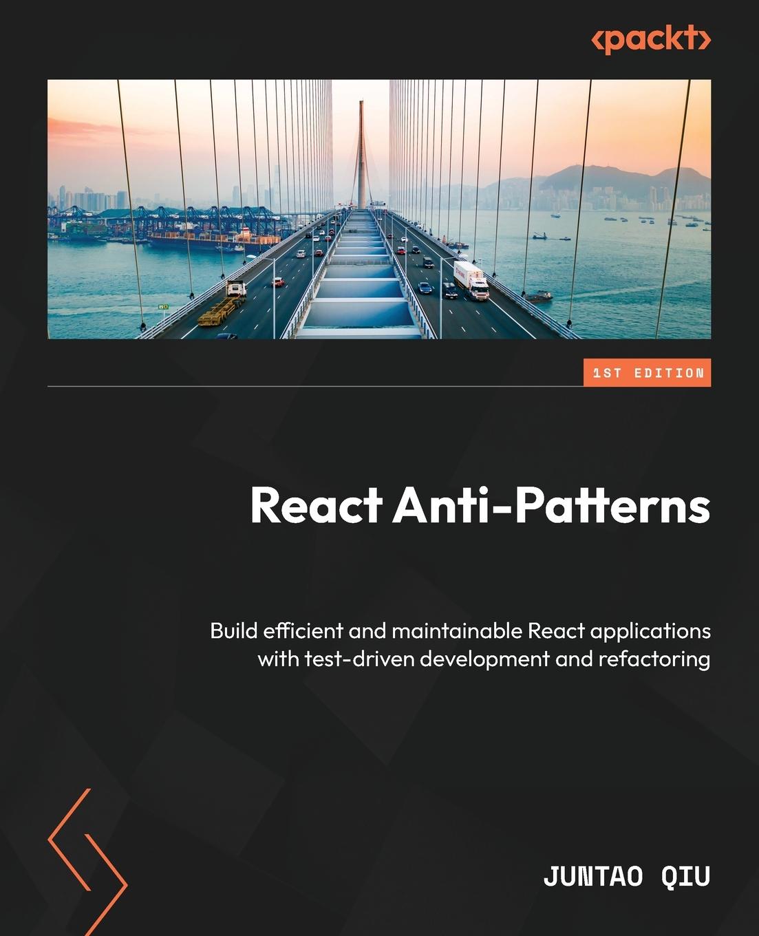 Cover: 9781805123972 | React Anti-Patterns | Juntao Qiu | Taschenbuch | Englisch | 2024