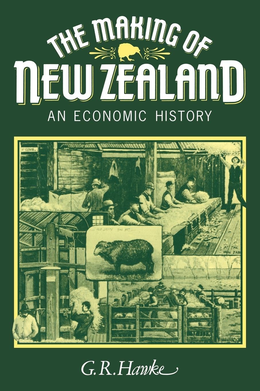 Cover: 9780521278690 | The Making of New Zealand | An Economic History | G. R. Hawke | Buch