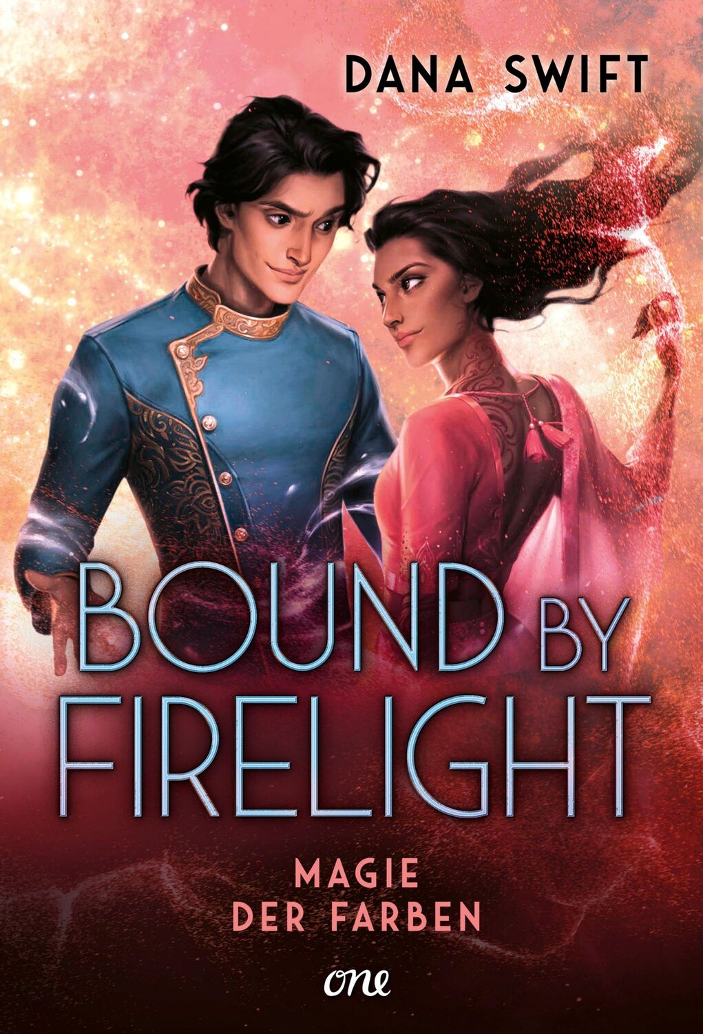 Cover: 9783846602096 | Bound by Firelight - Magie der Farben | Dana Swift | Buch | 480 S.