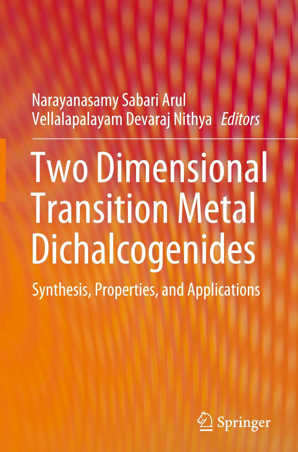 Cover: 9789811390449 | Two Dimensional Transition Metal Dichalcogenides | Nithya (u. a.) | xi