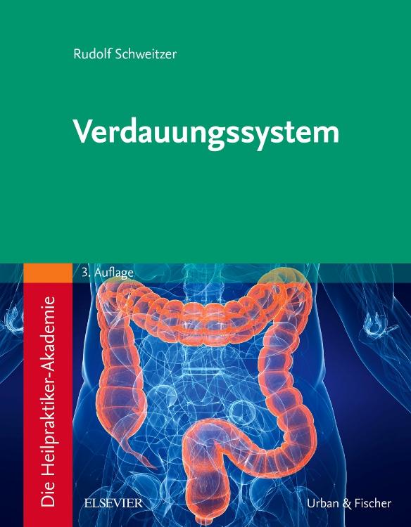 Cover: 9783437580628 | Die Heilpraktiker-Akademie. Verdauungssystem | Rudolf Schweitzer | XII