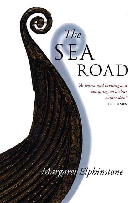 Cover: 9781841951768 | The Sea Road | A Novel | Margaret Elphinstone | Taschenbuch | Englisch