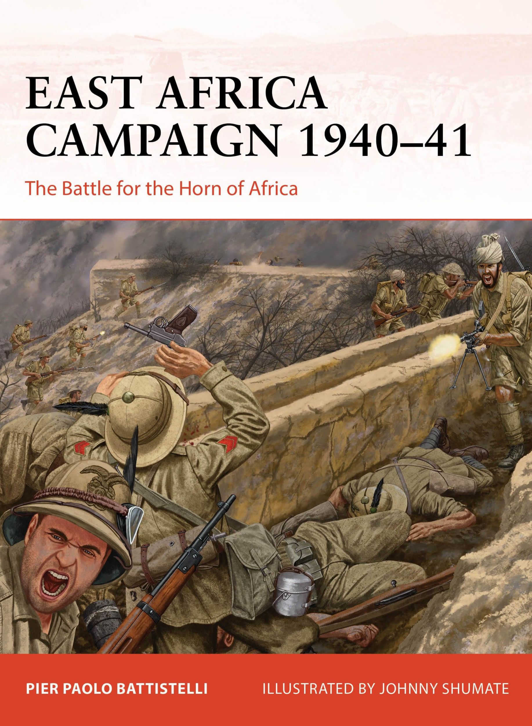 Cover: 9781472860712 | East Africa Campaign 1940-41 | The Battle for the Horn of Africa