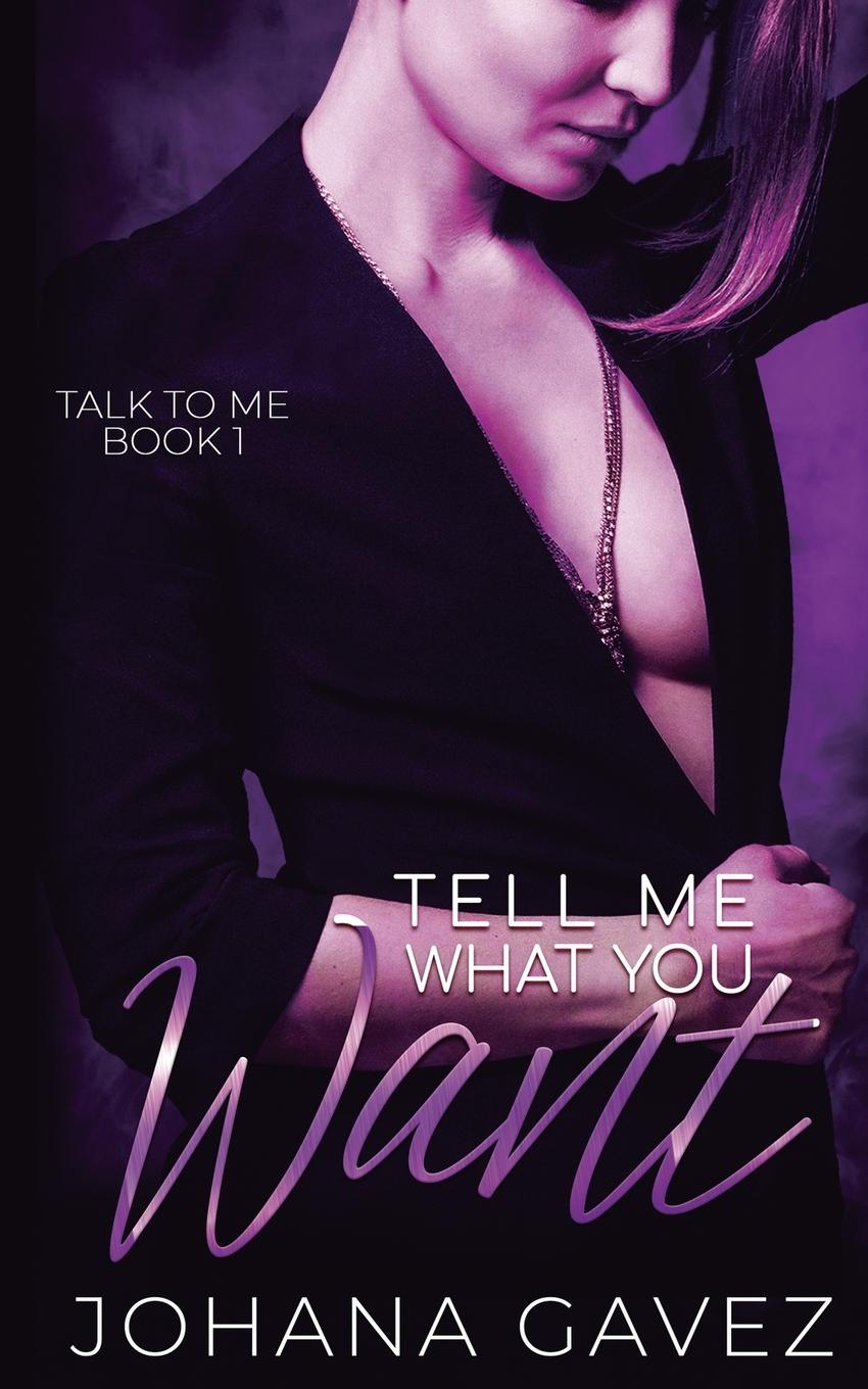 Cover: 9789584957078 | Tell Me What You Want | Johana Gavez | Taschenbuch | Englisch | 2022