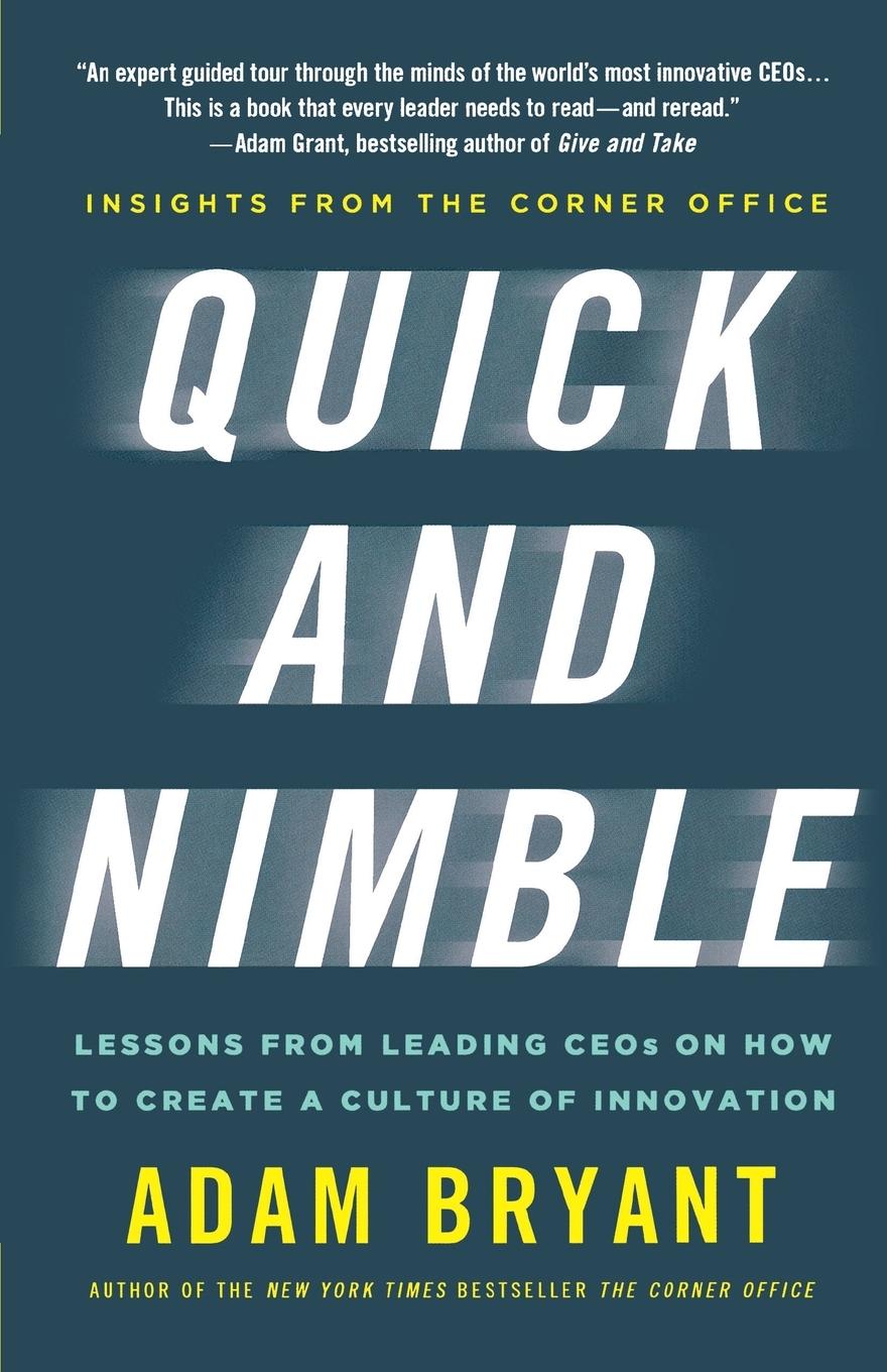 Cover: 9781250060846 | QUICK AND NIMBLE | Adam Bryant | Taschenbuch | Paperback | Englisch