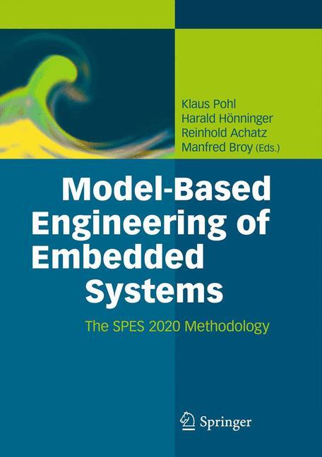 Cover: 9783642346132 | Model-Based Engineering of Embedded Systems | Klaus Pohl (u. a.) | xii