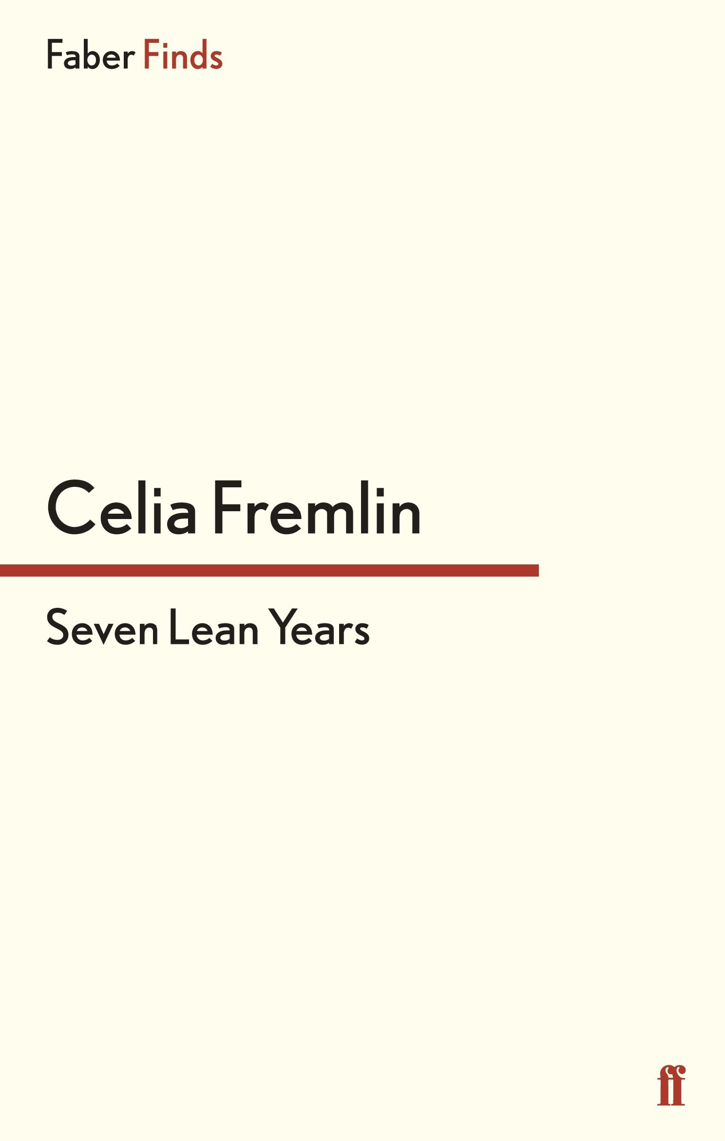 Cover: 9780571312931 | Seven Lean Years | Celia Fremlin | Taschenbuch | 198 S. | Englisch