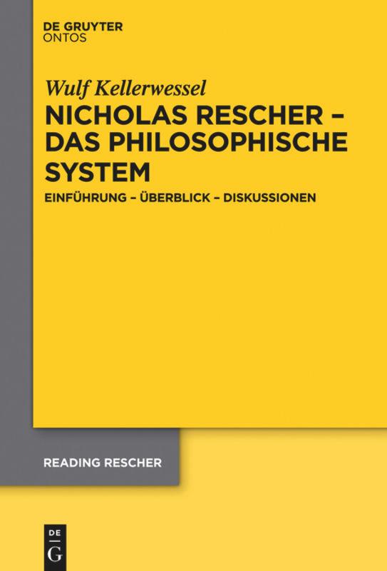 Cover: 9781614518006 | Nicholas Rescher - das philosophische System | Wulf Kellerwessel