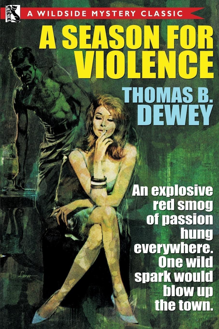 Cover: 9781479421749 | A Season for Violence | Thomas B. Dewey | Taschenbuch | Paperback