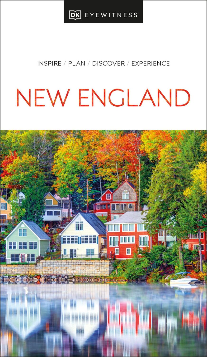 Cover: 9780241618608 | DK New England | DK Travel | Taschenbuch | Einband - flex.(Paperback)