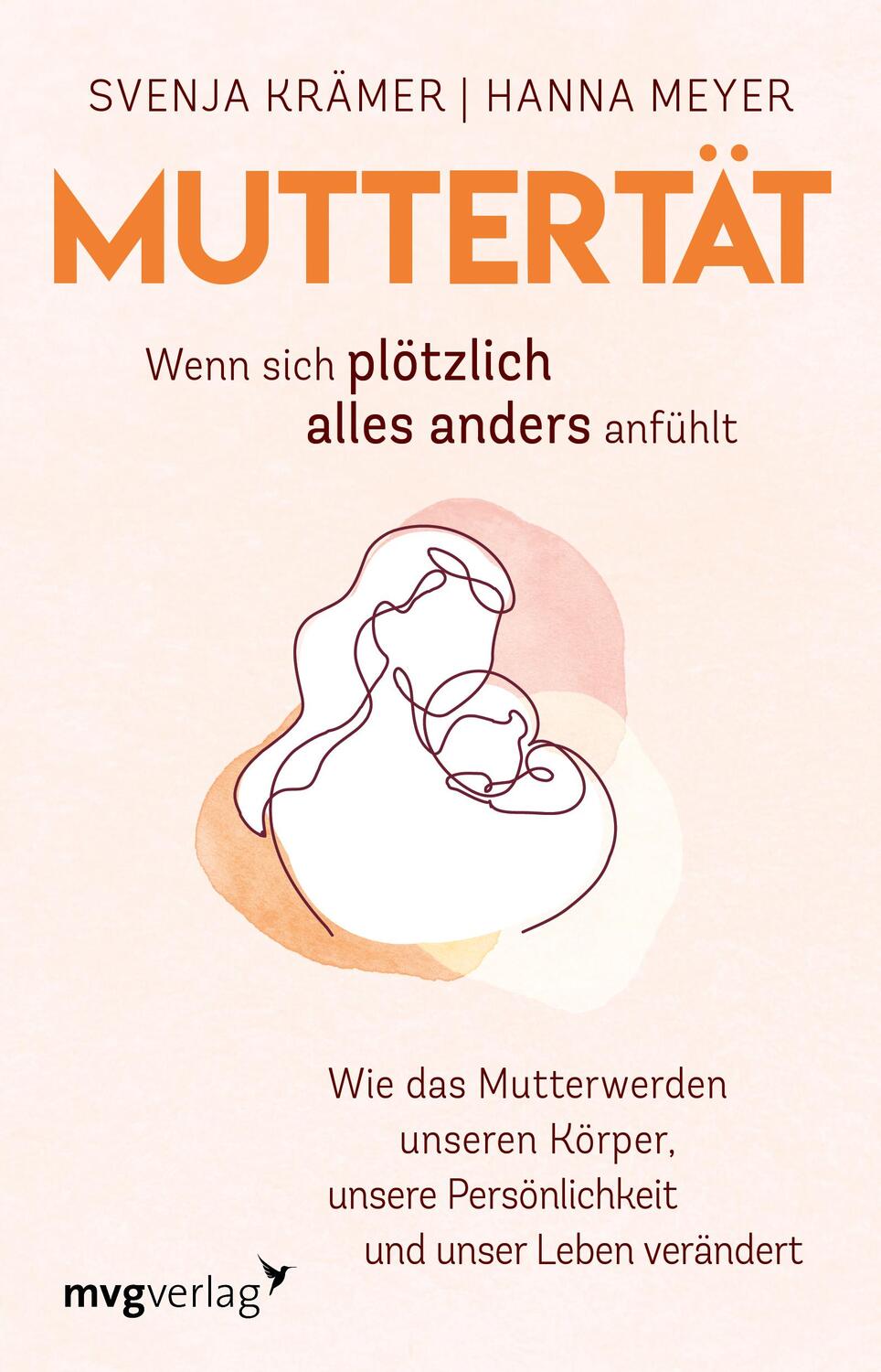 Cover: 9783747404850 | Muttertät - Wenn sich plötzlich alles anders anfühlt | Krämer (u. a.)