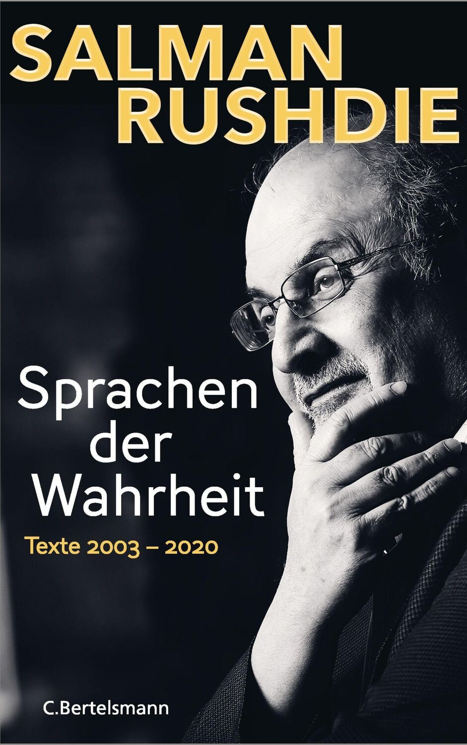 Cover: 9783570104088 | Sprachen der Wahrheit | Salman Rushdie | Buch | 480 S. | Deutsch