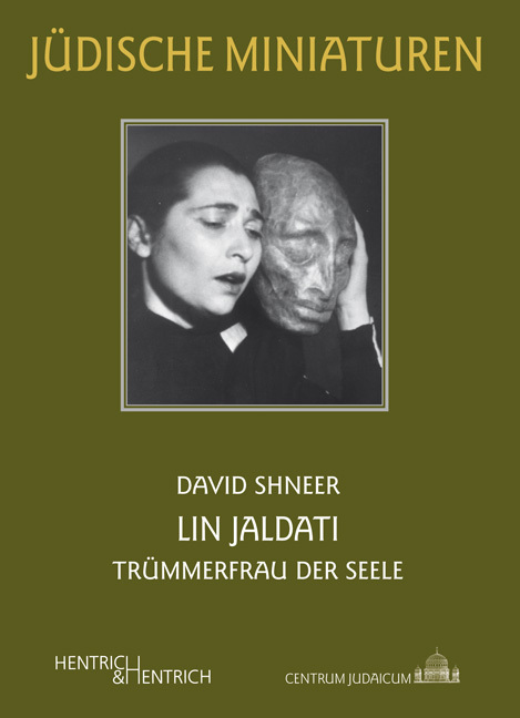 Cover: 9783955650728 | Lin Jaldati | Trümmerfrau der Seele | David Shneer | Taschenbuch