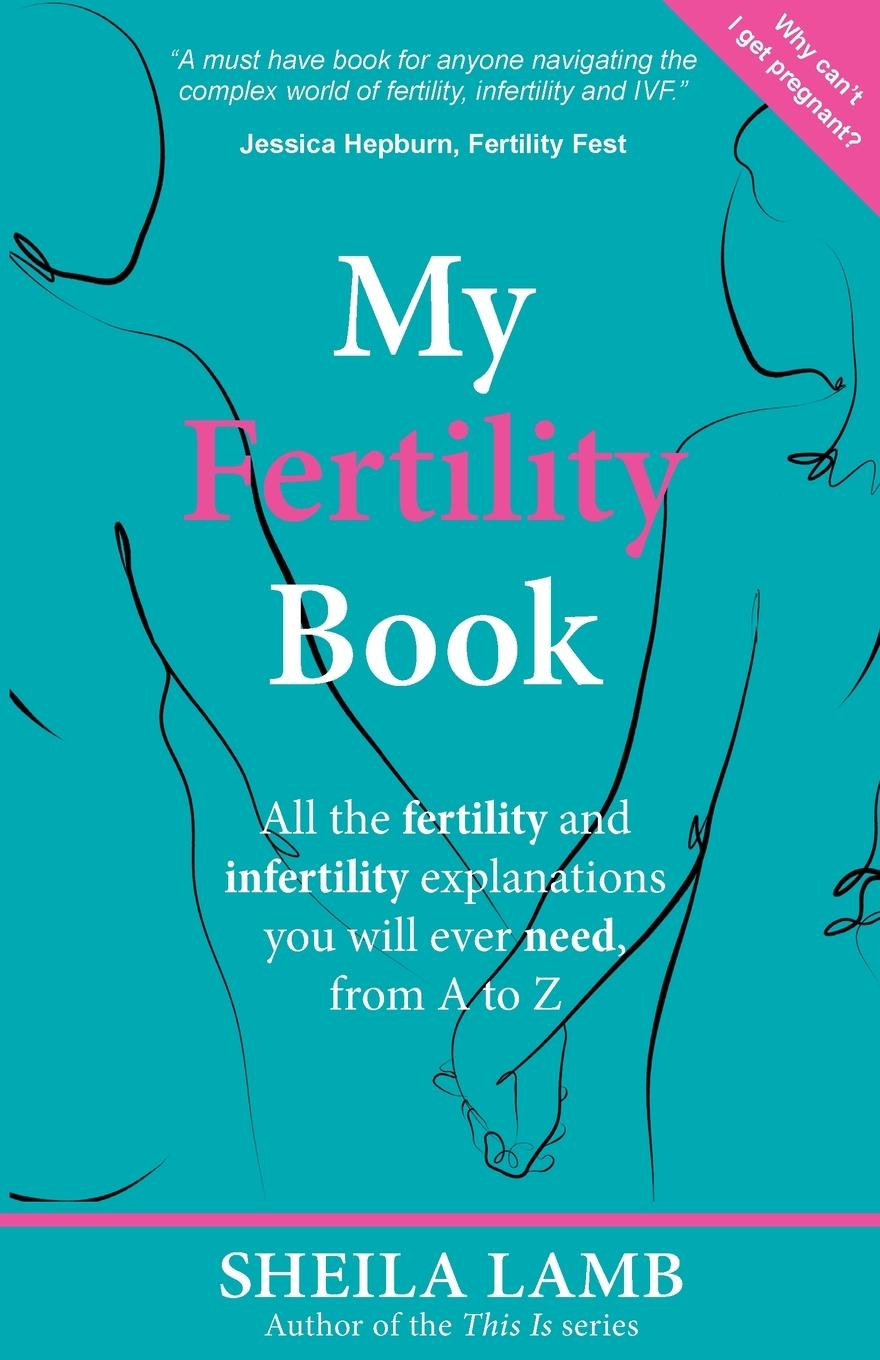 Cover: 9781999303518 | My Fertility Book | Sheila Lamb | Taschenbuch | Englisch | 2021