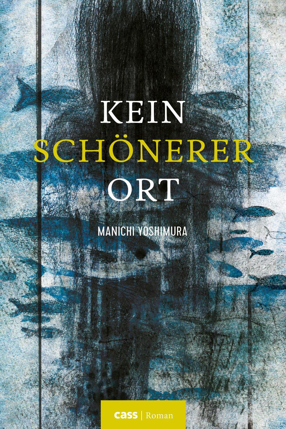 Cover: 9783944751191 | Kein schönerer Ort | Manichi Yoshimura | Taschenbuch | Deutsch | 2018