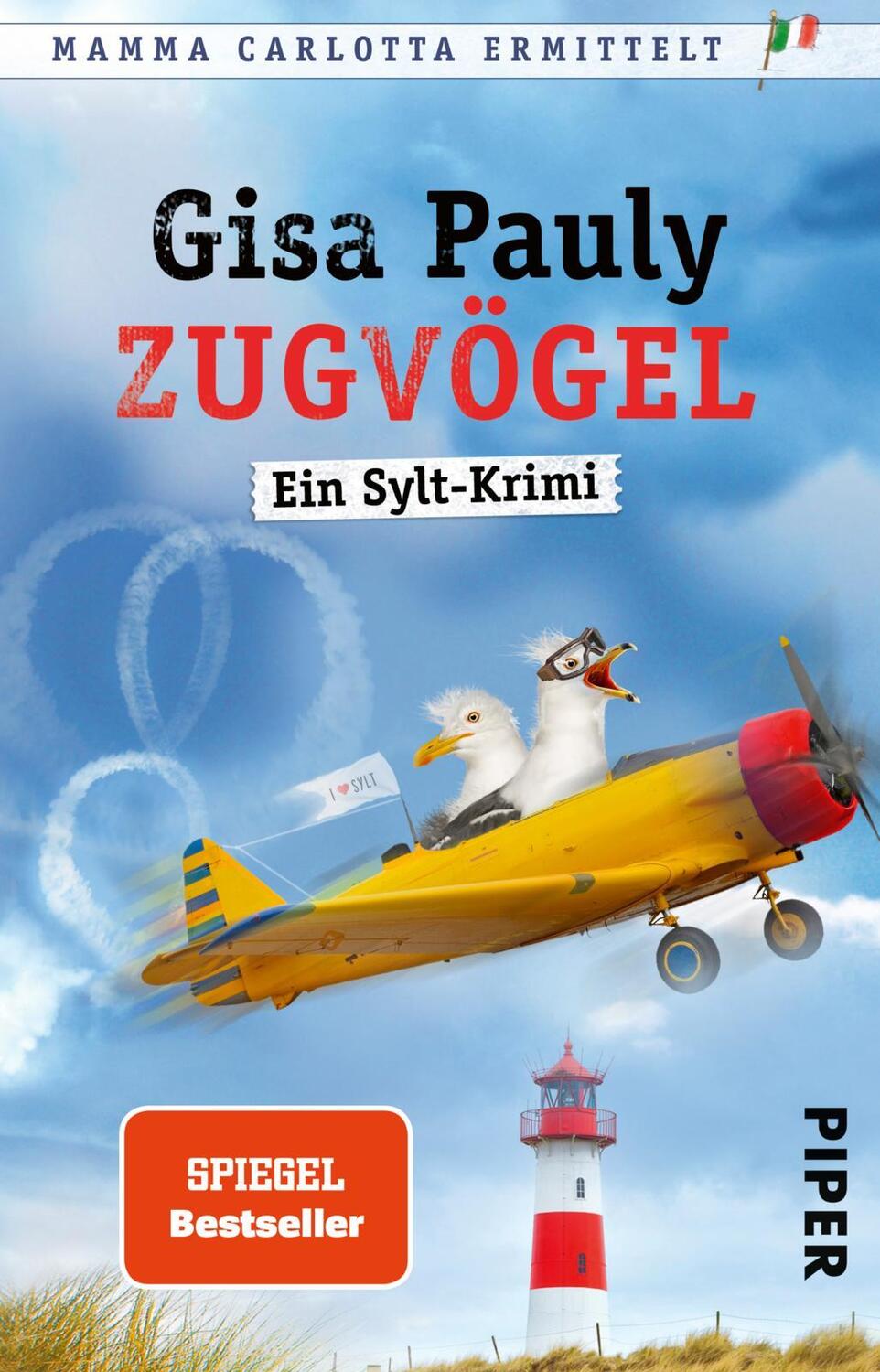 Cover: 9783492314473 | Zugvögel | Ein Sylt-Krimi Humorvoller Nordsee-Krimi um Mamma Carlotta