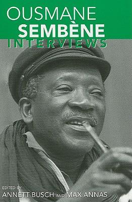 Cover: 9781934110867 | Ousmane Sembène: Interviews | Annett Busch (u. a.) | Taschenbuch