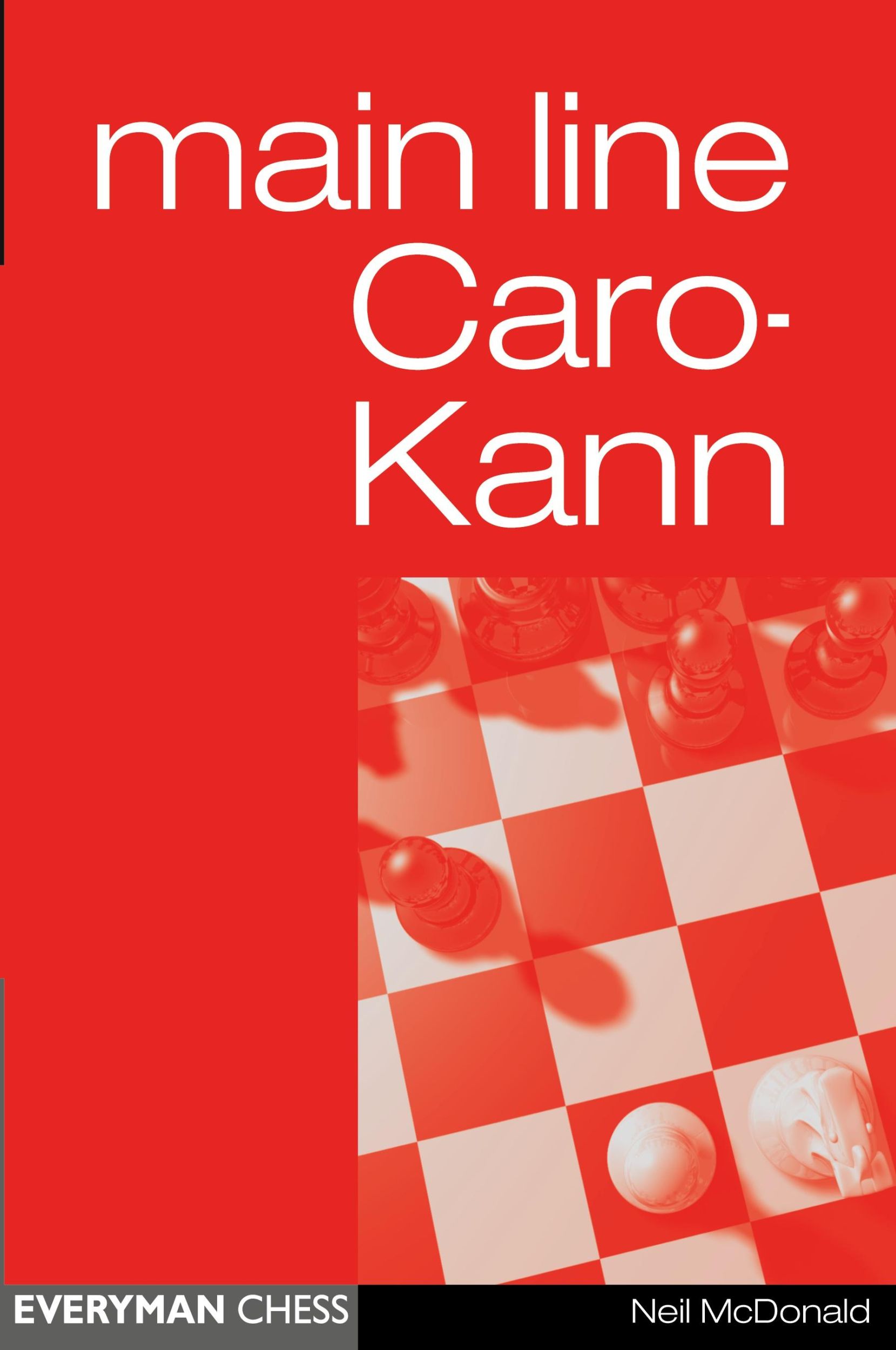 Cover: 9781857442274 | Main-Line Caro-Kann | Neil Mcdonald | Taschenbuch | Englisch | 2000