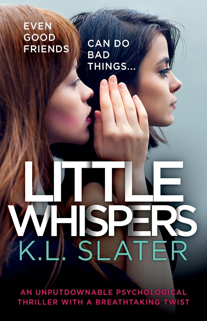 Cover: 9781838886608 | Little Whispers | K. L. Slater | Taschenbuch | Englisch | 2020