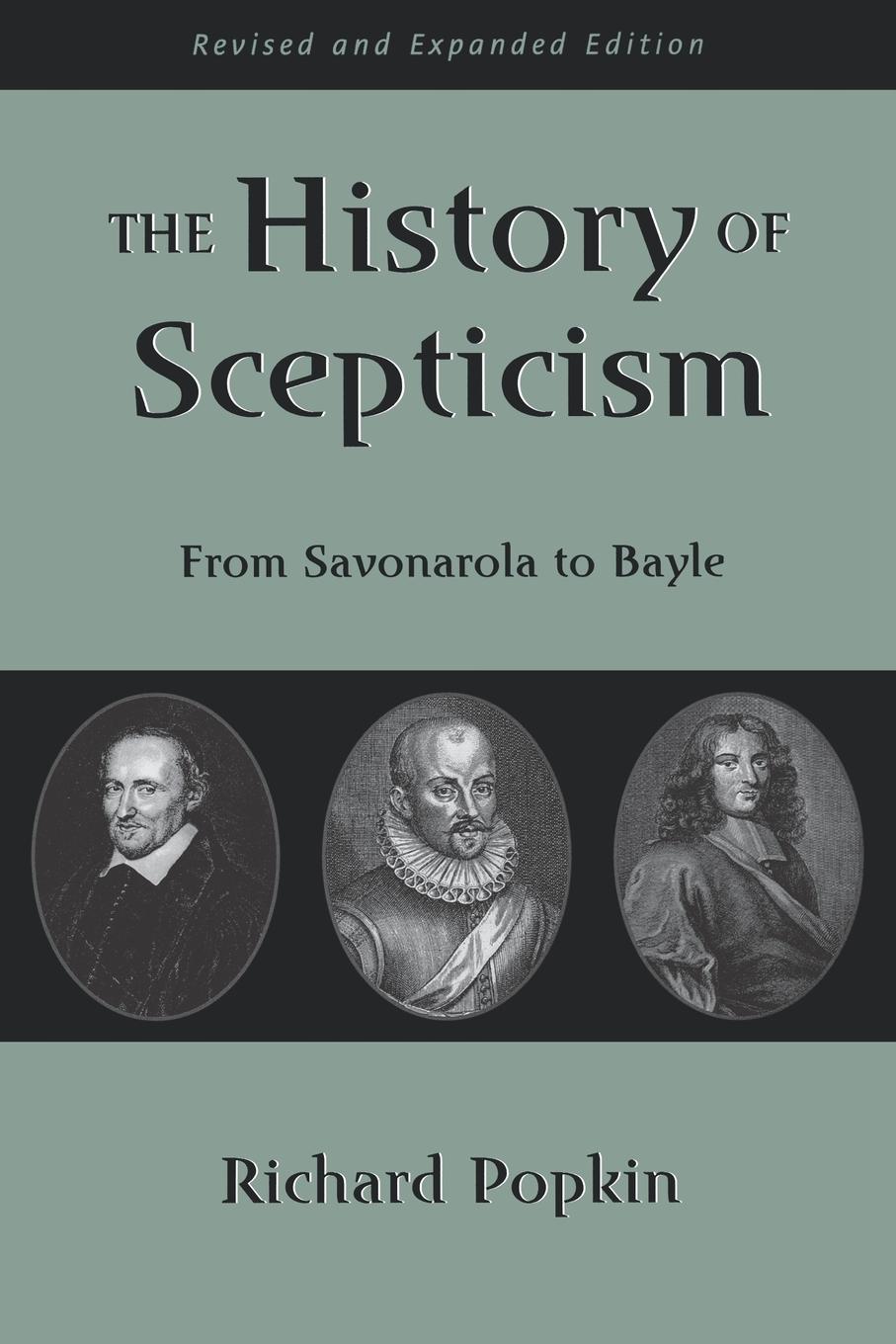 Cover: 9780195107685 | The History of Scepticism | From Savonarola to Bayle | Popkin | Buch