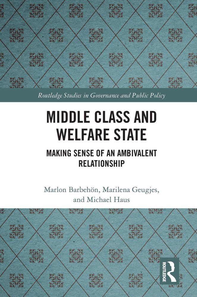 Cover: 9781032474649 | Middle Class and Welfare State | Marlon Barbehön (u. a.) | Taschenbuch