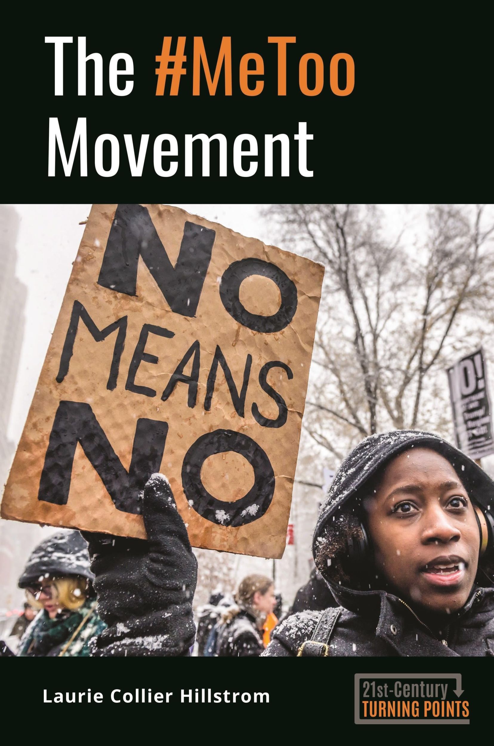 Cover: 9781440867491 | The #MeToo Movement | Laurie Hillstrom | Buch | Englisch | 2018