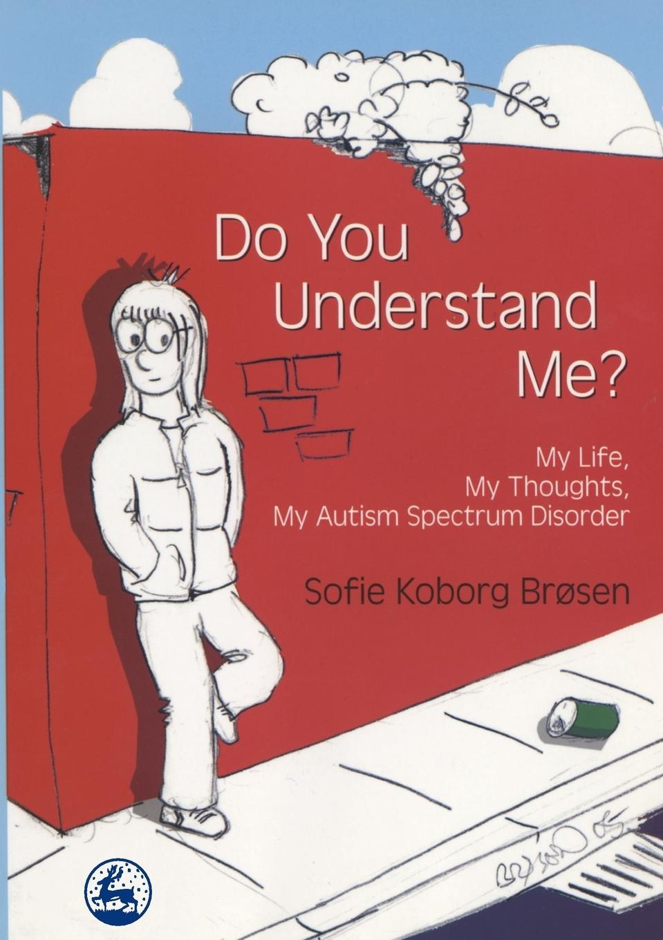 Cover: 9781843104643 | Do You Understand Me? | Sophie Koborg Brosen | Taschenbuch | Englisch