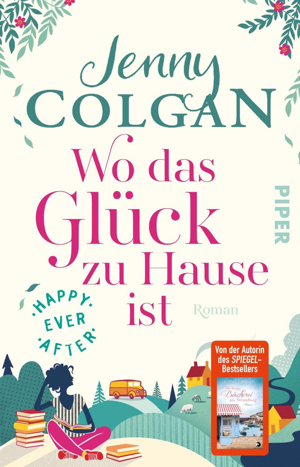 Cover: 9783492316347 | Happy Ever After - Wo das Glück zu Hause ist | Jenny Colgan | Buch