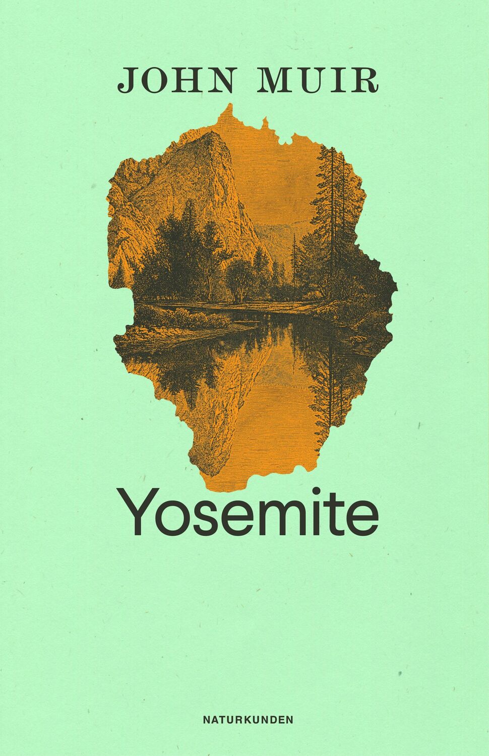 Cover: 9783957578778 | Yosemite | John Muir | Buch | Naturkunden | 255 S. | Deutsch | 2021