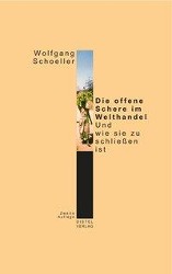 Cover: 9783929348385 | Die offene Schere im Welthandel - Und wie sie zu schließen ist | Buch