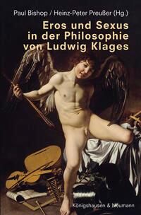 Cover: 9783826077937 | Eros und Sexus in der Philosophie von Ludwig Klages | Bishop (u. a.)