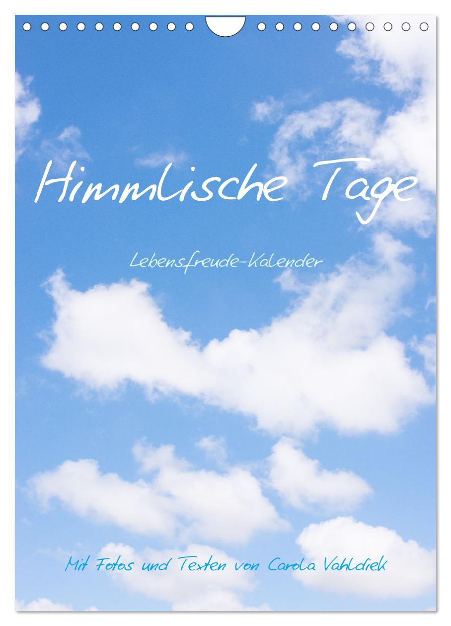 Cover: 9783435930456 | Himmlische Tage (Wandkalender 2025 DIN A4 hoch), CALVENDO...