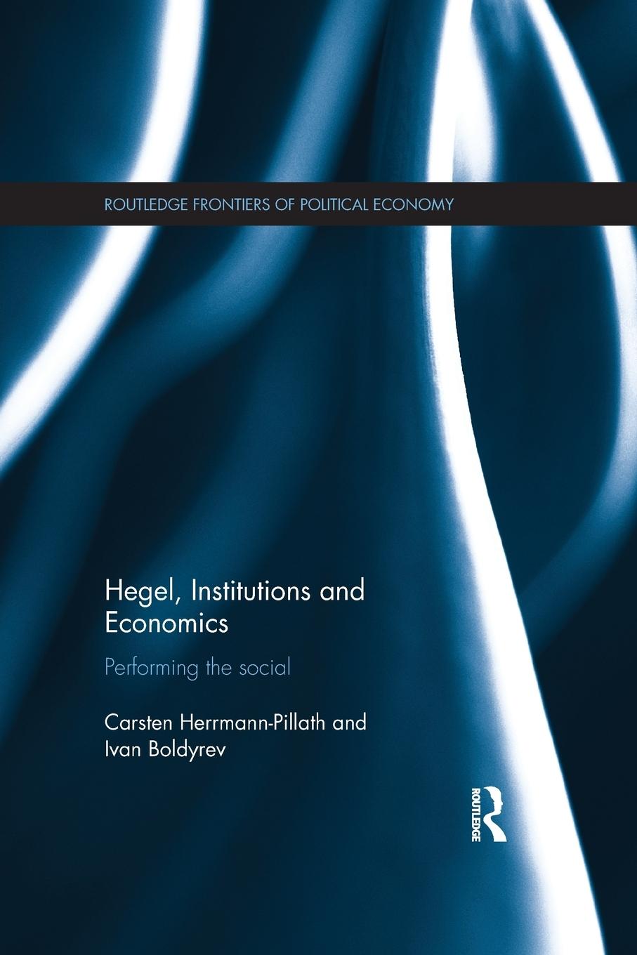 Cover: 9781138658226 | Hegel, Institutions and Economics | Performing the Social | Buch