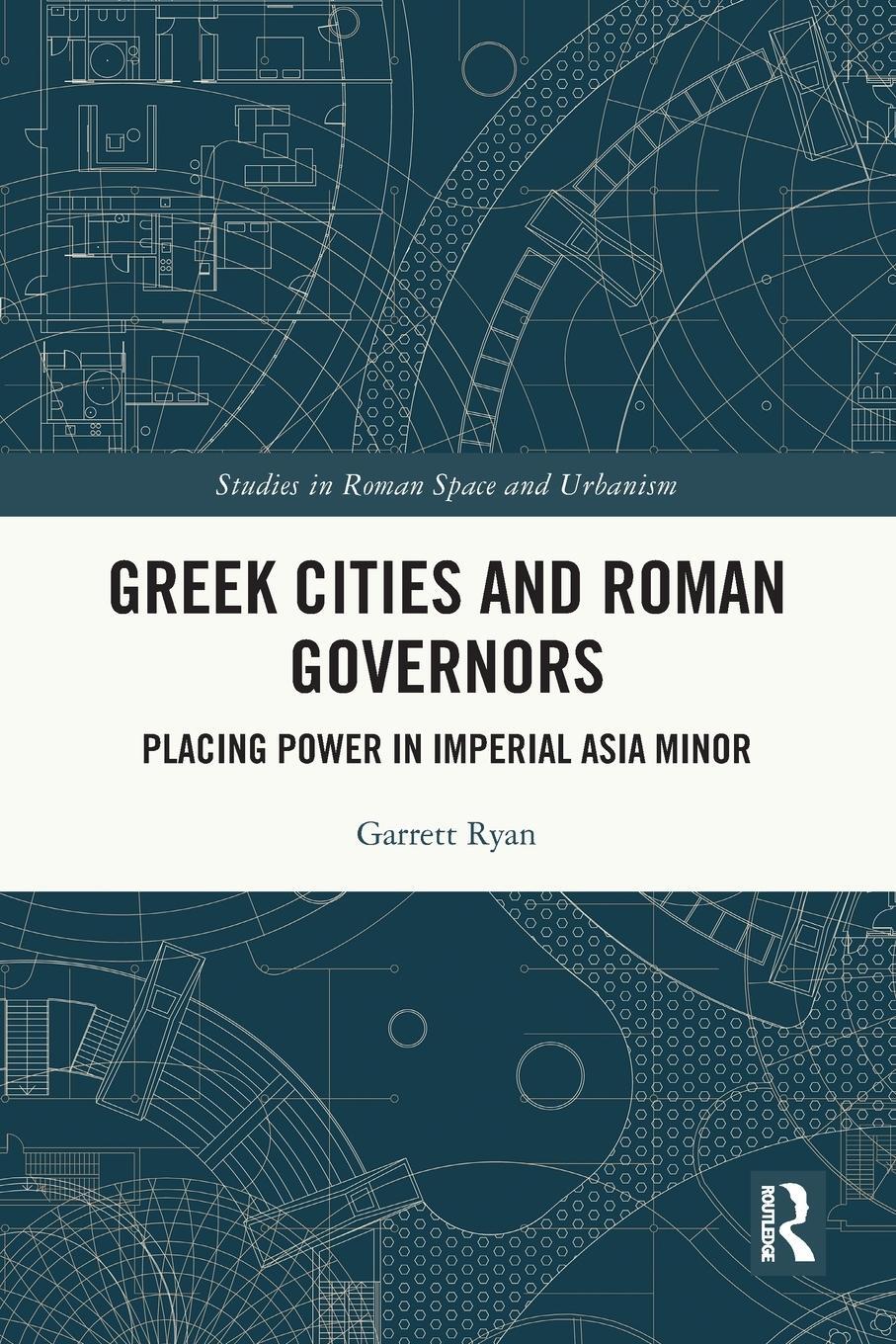 Cover: 9780367756857 | Greek Cities and Roman Governors | Garrett Ryan | Taschenbuch | 2024