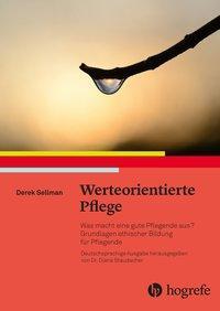 Cover: 9783456856650 | Was macht eine gute Pflegende aus? | Derek Sellman | Taschenbuch