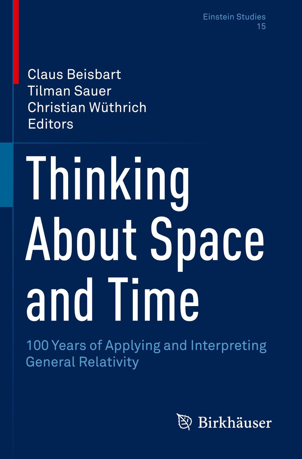 Cover: 9783030477844 | Thinking About Space and Time | Claus Beisbart (u. a.) | Taschenbuch