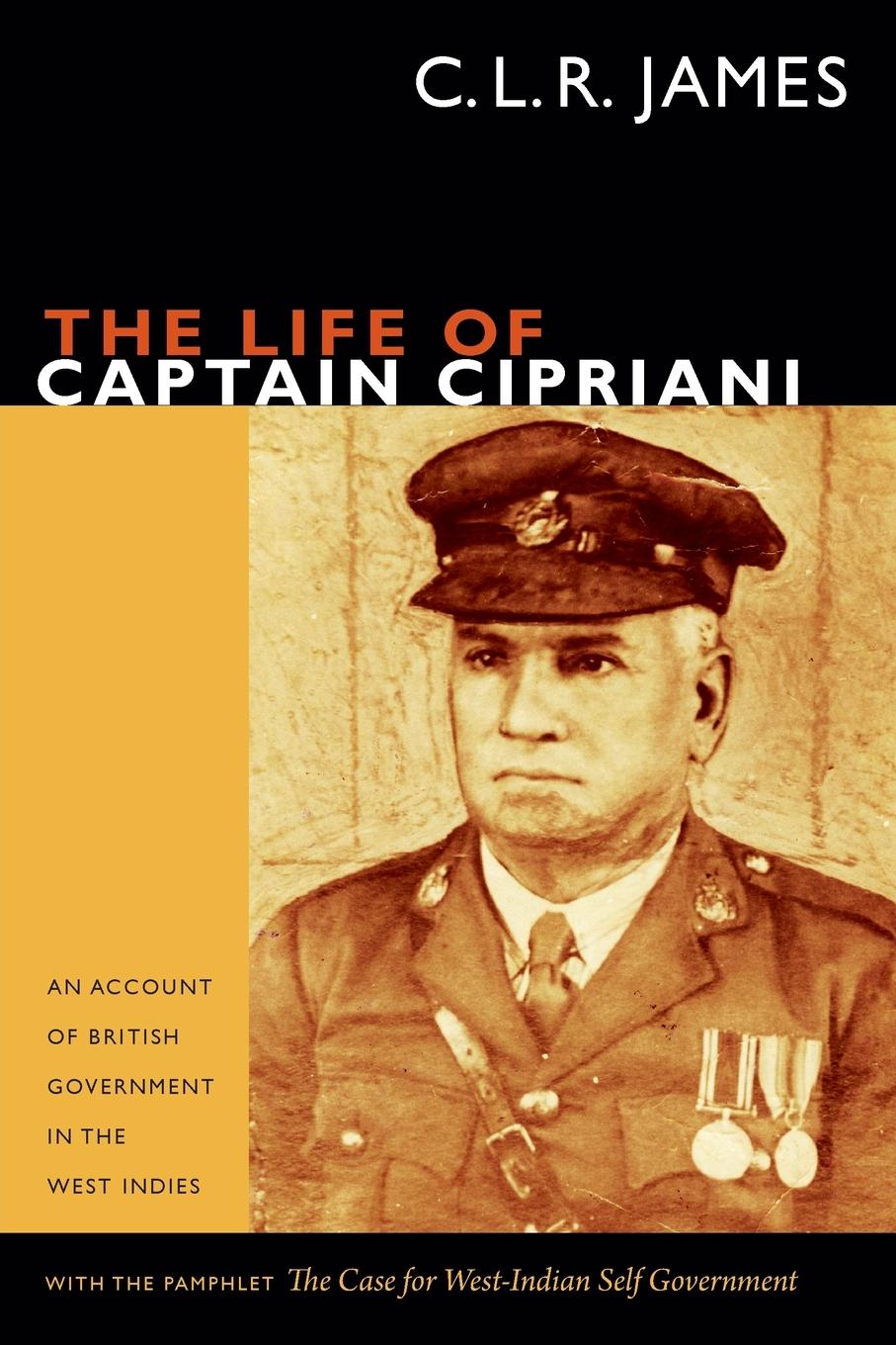 Cover: 9780822356516 | The Life of Captain Cipriani | C. L. R. James | Taschenbuch | Englisch