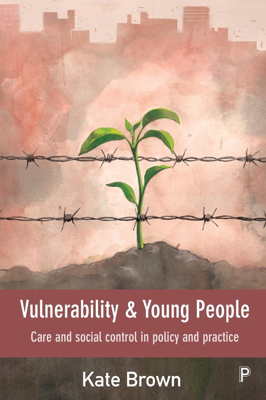 Cover: 9781447318187 | Vulnerability and young people | Kate Brown | Taschenbuch | Englisch