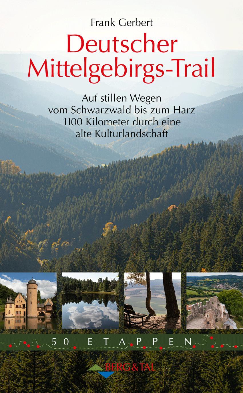 Cover: 9783939499664 | Deutscher Mittelgebirgs-Trail | Frank Gerbert | Taschenbuch | 160 S.