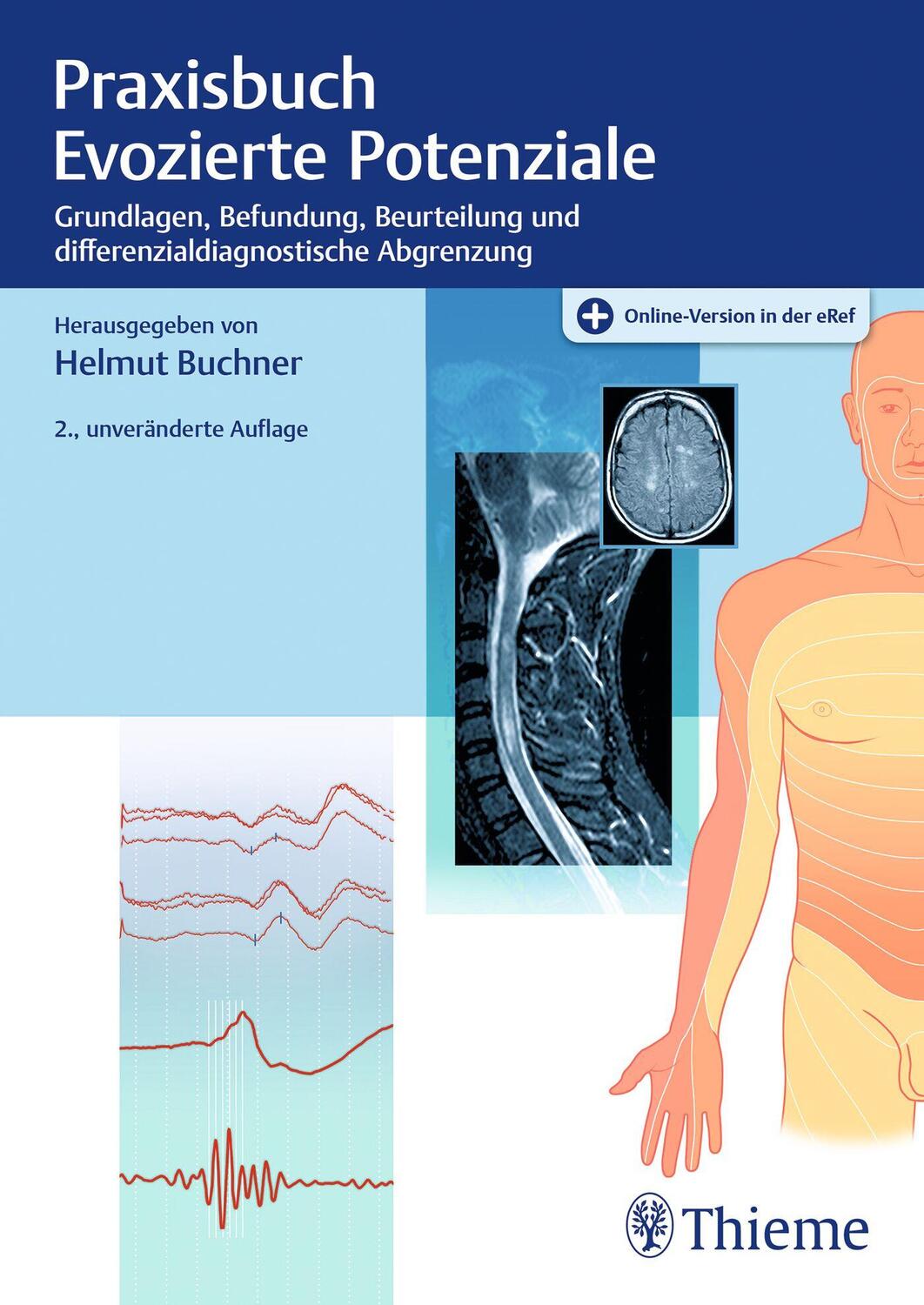 Cover: 9783132443648 | Praxisbuch Evozierte Potenziale | Helmut Buchner | Bundle | Deutsch